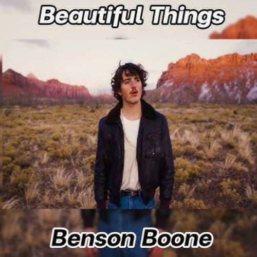 Benson Boone - Beautiful Things / Slow It Down / In The Stars / Mystical Magical (Download)↓