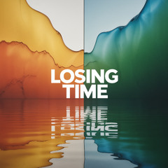 Losing Time