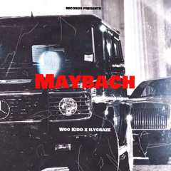 Woo Kidd x ilycraze - maybach (prod. waytoolost)