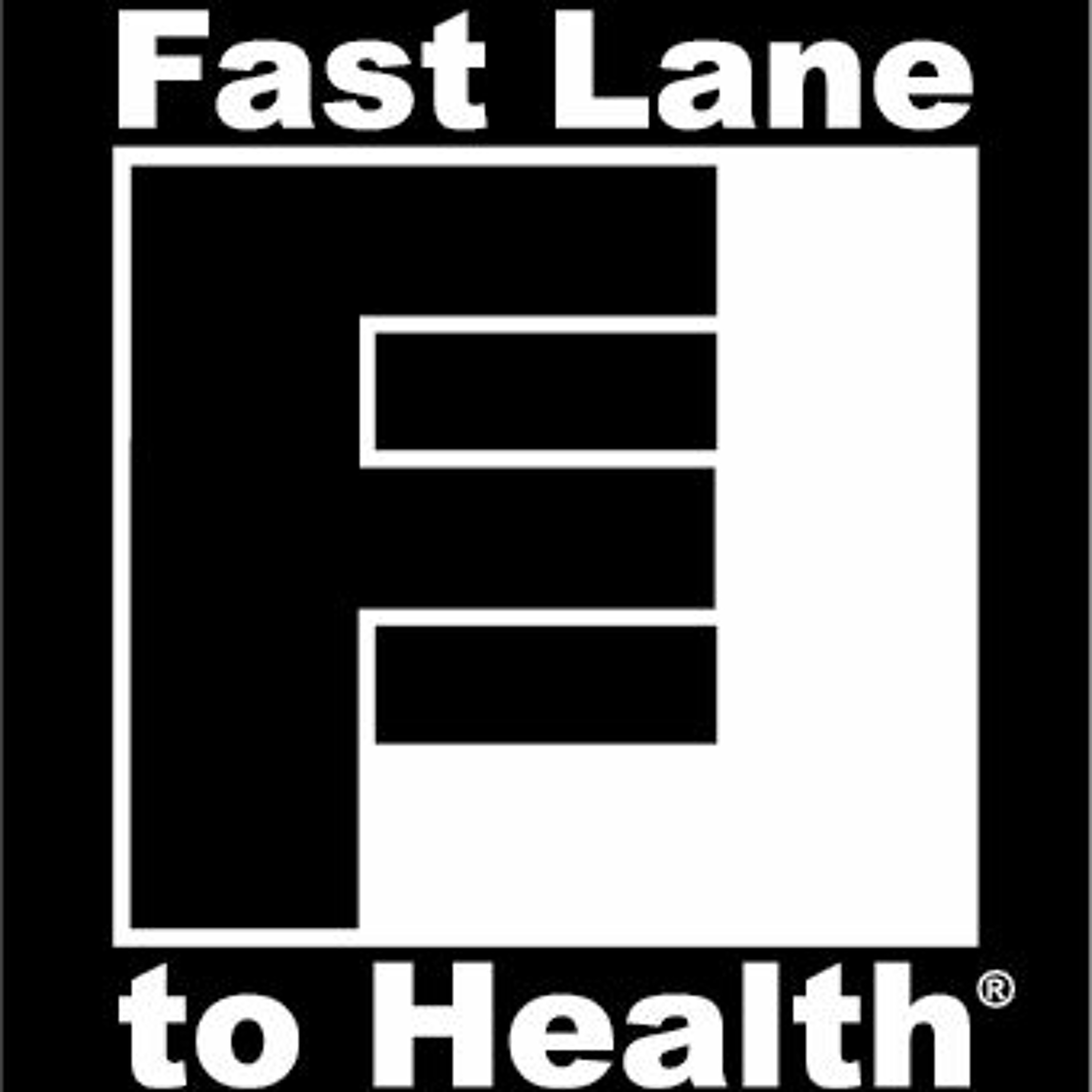 Epsiode 203: Fast Lane to Health