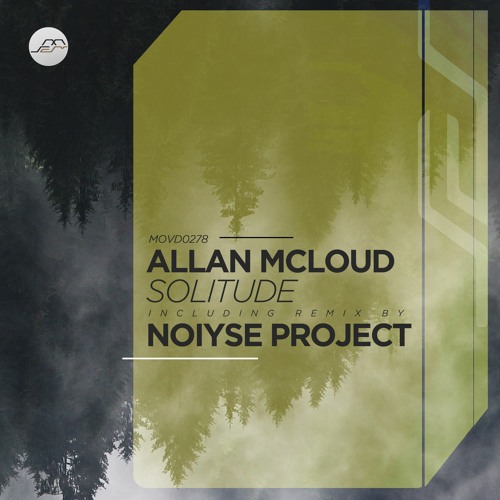 Allan McLoud - Solitude [Movement Recordings]