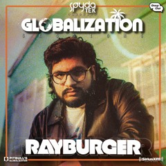 RayBurger - Globalization Sessions Mix #2 [May 2021]