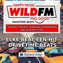 Drivetime Beats - WildFM - Part 21