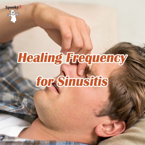 Healing Frequency for Sinusitis - Spooky2 Rife Frequencies