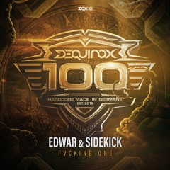 [DQX100] Edwar & Sidekick - Fvcking One