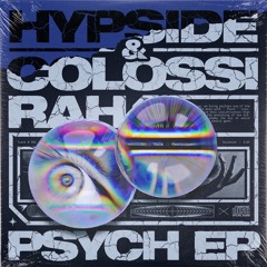 Hypside & Colossi Rah - Psych