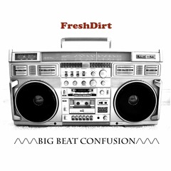 FreshDirt - Seeing Is Believing