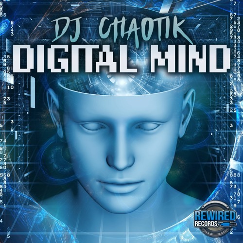 DJ Chaotik - Digital Mind