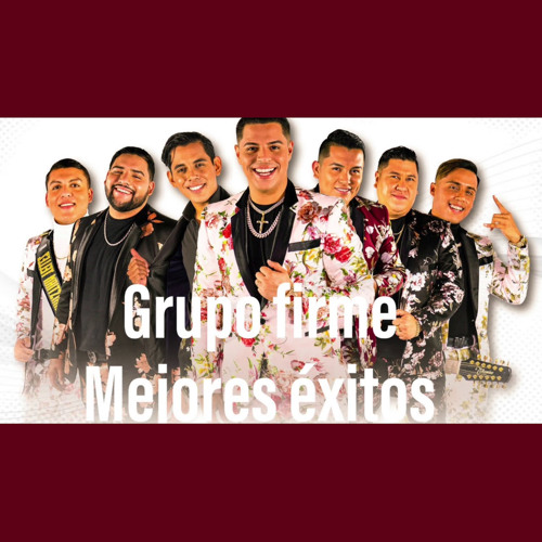 GRUPO FIRME MIX  MEJORES  EXITOS BY DJ KEVIN FLOW