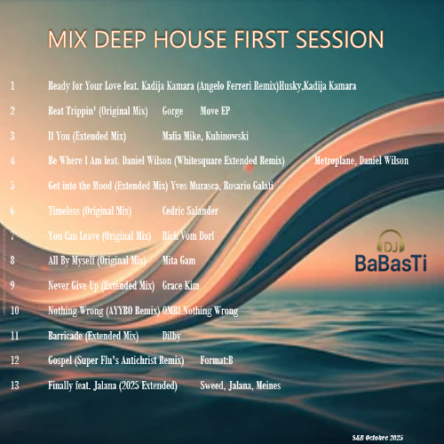 Mix Deep House First Session