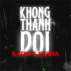 KHONGTHANHDOI - KATD ft. BABIVA [Prod. HENRI JAMAL]<| OFFICIAL MUSIC AUDIO
