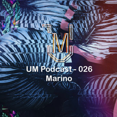 UM Podcast - 026 Marino