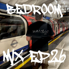 Bedroom Mix EP. 26