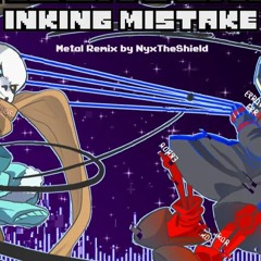 Underverse - Inking Mistake [Metal Remix By NyxTheShield]