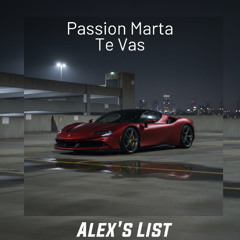 Passion Marta - Te Vas