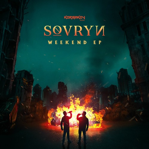 Sovryn - Weekend EP