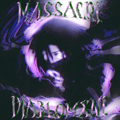 MASSACRE