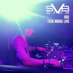 Svbline 002 [Tech house Live]