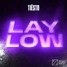 Tiësto - Lay Low (Styxsilverman Remix)