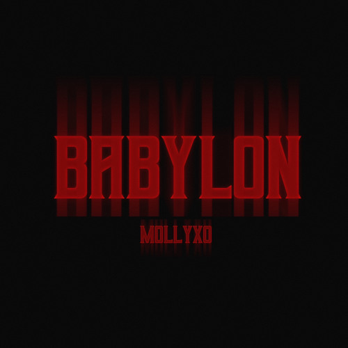 Babylon - Mollyxo