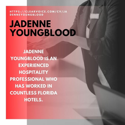 Jadenne Youngblood - Hospitality Professional