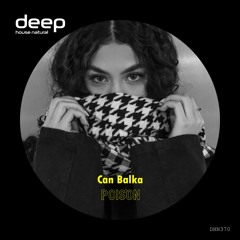 Can Balka - Poison (Original Mix) DNH370