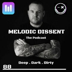 MELODIC DISSENT #088 // Lisburn Fm residency show // May 2023