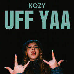 KOZY - UFF YAA ( HARDTEKK EDIT )