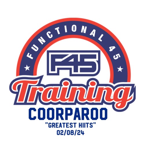 02/08/24 F45 Coorparoo Live Class Mixtape