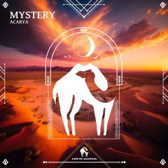 Acarya - Mystery (Cafe De Anatolia)
