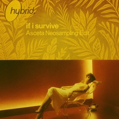 Hybrid feat. Julee Cruise - If I Survive (Asceta Neosampling Edit) [2017]