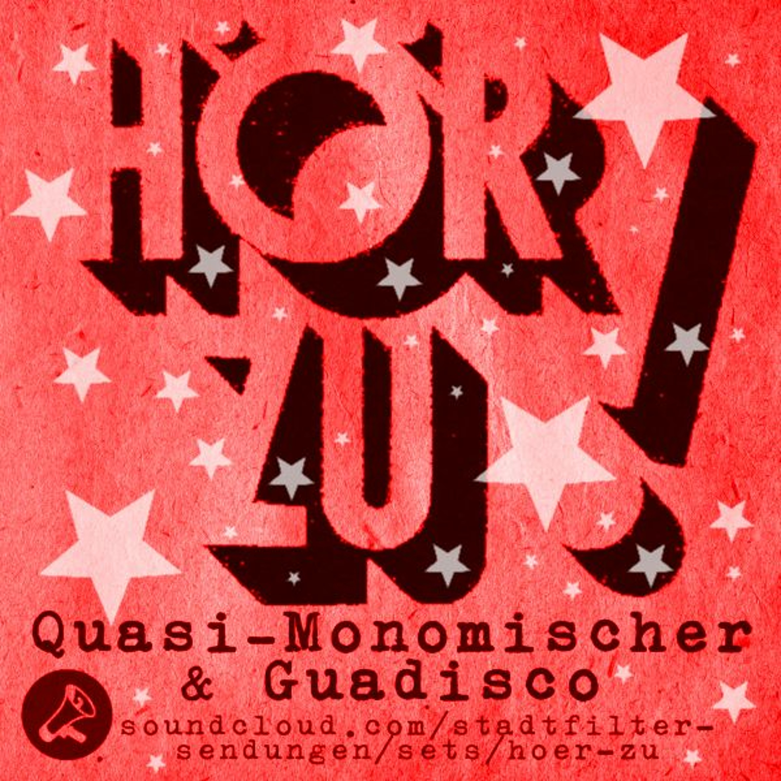 Hör Zu #Xmas*terAfterHour mit Quasi-Monomischer & Guadisco (26.12.2023) episode artwork