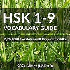 =E-book@ HSK 1-9 Vocabulary Guide: All 11,092 HSK Vocabularies with Pinyin and Translation BY P