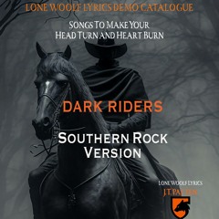 DARK RIDERS Demo (Southern Country Rock)