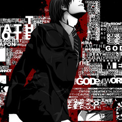 "HE IS ALREADY DEAD" - Light Yagami
