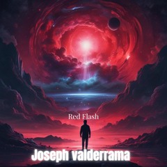 Red Flash  Joseph Valderrama (Original Mix)