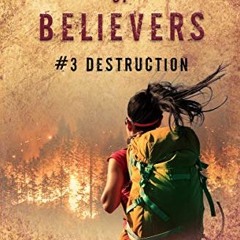 [Get] [EBOOK EPUB KINDLE PDF] Band of Believers, Book 3: Destruction by  Jamie Lee Grey 💞