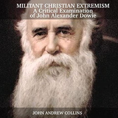 [FREE] EPUB 📝 Militant Christian Extremism: A Critical Examination of John Alexander