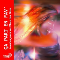 Ça part en fav' - Alsy