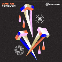 Bontan - Forever