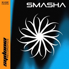 Smasha - Sydonia Podcast [SYDP009]
