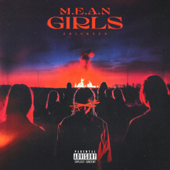 M.E.A.N GIRLS