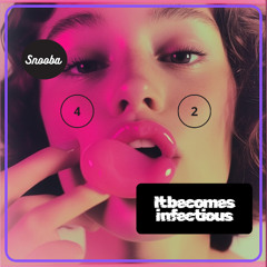 Snooba - It becomes infectious 42.3