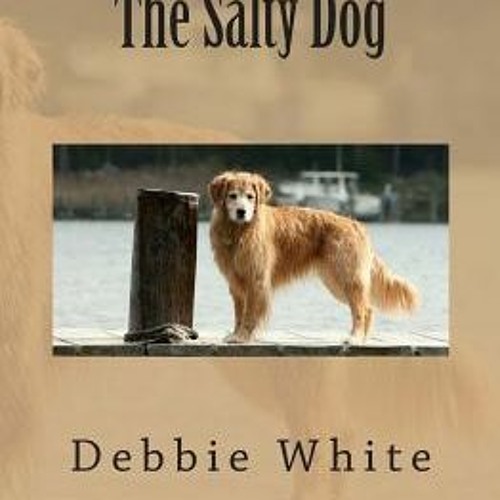 |PDF|* The Salty Dog by Debbie White