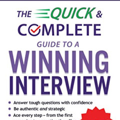 [View] EBOOK 🖋️ Get That Job!: The Quick and Complete Guide to a Winning Interview b