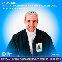 La Darude invite Trancemaster Krause - 13 Juillet 2023