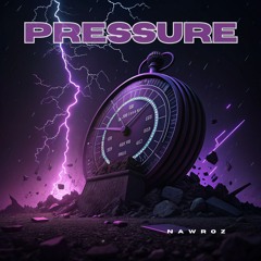Nawroz - Pressure [FREE DL]
