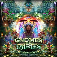 Goabel & Infinite Connection - Gnomes and Fairies