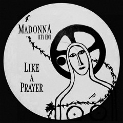 Madonna - Like a prayer ( B.TA Edit ) ** VOCAL FILTERED FOR COPYRIGHT **