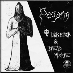 Dub Eror & Dread Mixture - Pagans